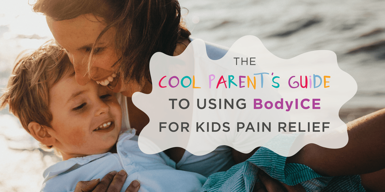 The Cool Parent's Guide to Using BodyICE for Kid's Pain Relief - BodyICE Australia