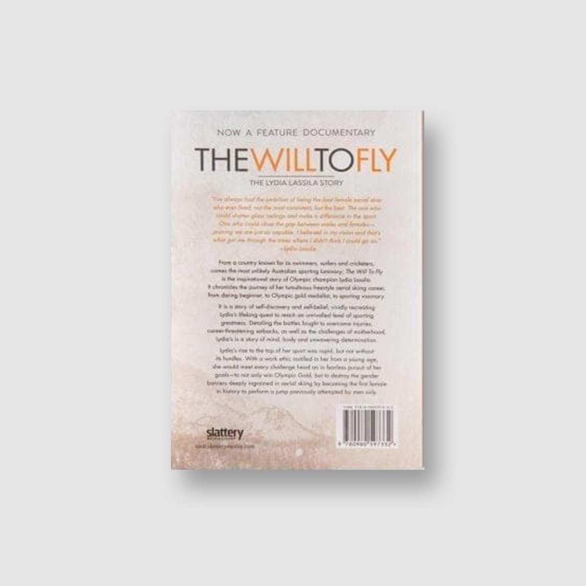 The Will To Fly Book by Lydia Lassila - BodyICE Australia