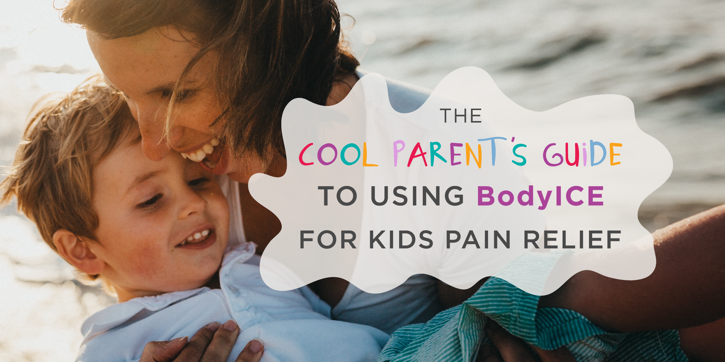 Blog abut BodyICE Kids for Pain Relief