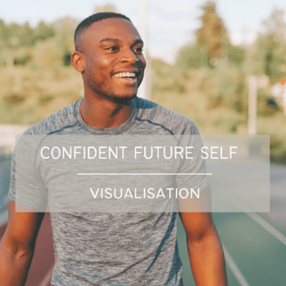 Confident Future Self Visualisation - BodyICE Australia