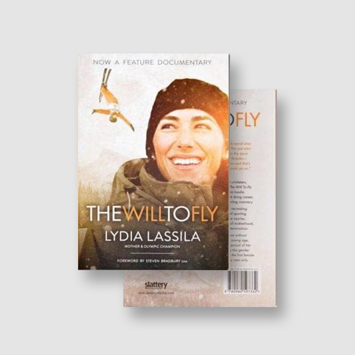 The Will To Fly Book by Lydia Lassila - BodyICE Australia